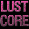 LustCore